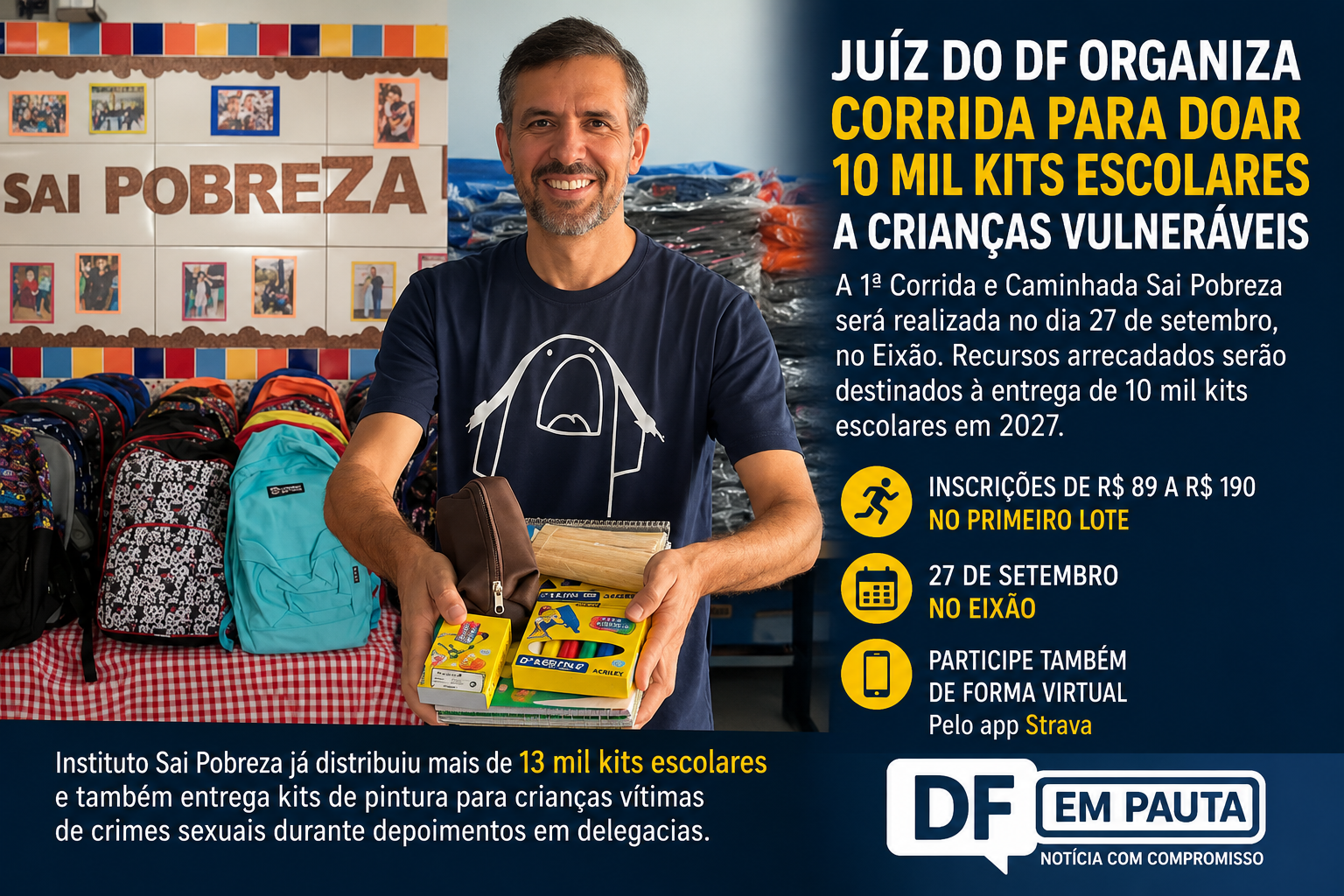 Juiz do DF organiza corrida para arrecadar recursos e doar 10 mil kits escolares a crianças vulneráveis