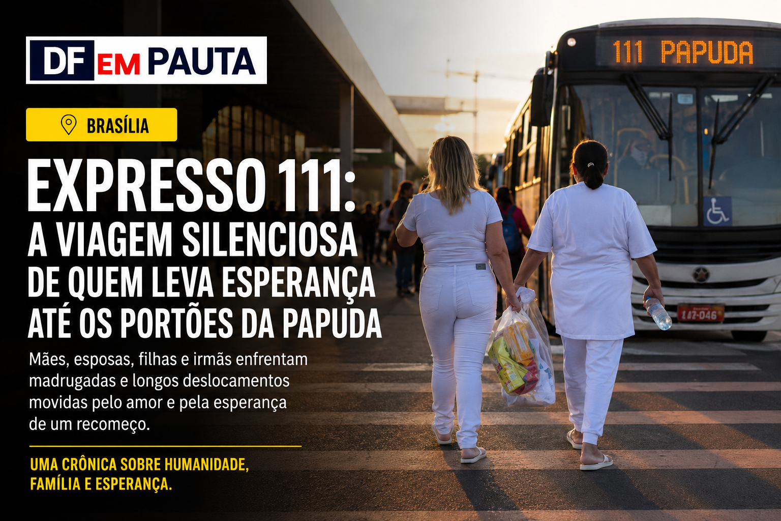 A VIAGEM SILENCIOSA DE QUEM LEVA ESPERANÇA ATÉ OS PORTÕES DA PAPUDA.