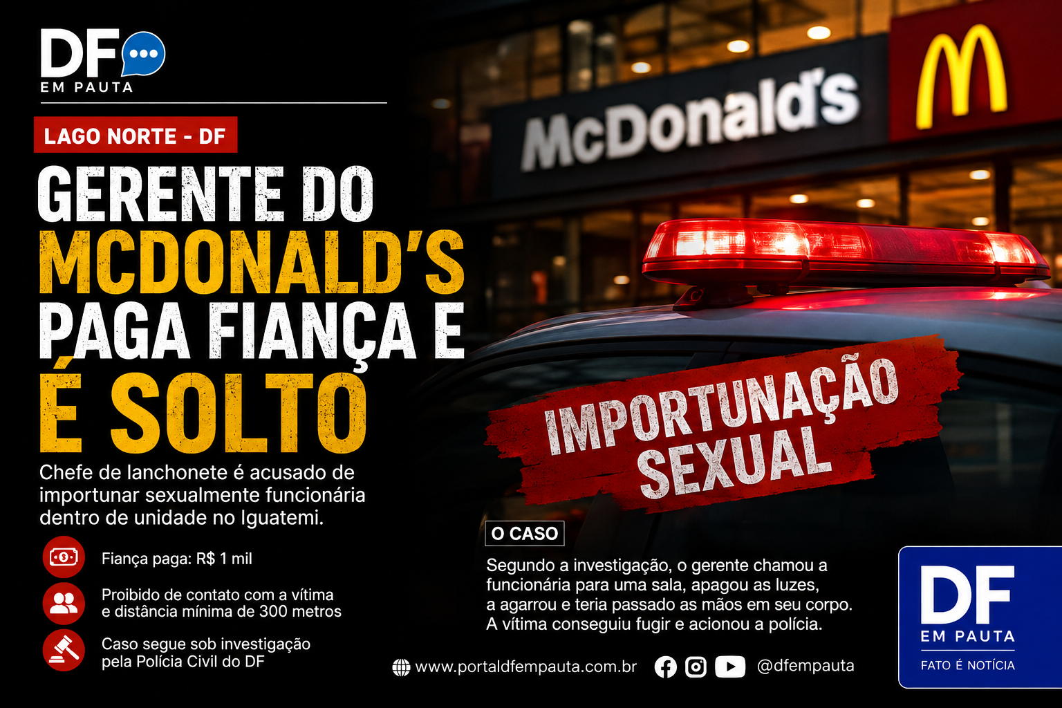 CASO REACENDE DEBATE SOBRE ASSÉDIO NO ABIENTE DE TRABALHO.